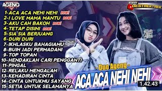 ACA ACA NEHI NEHI - I LOVE MAMA MANTU |  DUO AGENG MUSIK TERBARU - FULL ALBUM 2021