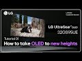 Monitor LG | Come portare il tuo OLED LG UltraGear 2024 Serie GS95UE a nuovi livelli | Tutorial 1