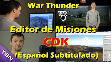 War Thunder - Editor de Misiones CDK (Español Subtitulado)