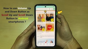 How to use Volume Up and Down Button as Scroll Up and Scroll Down Button in Android smartphones ?