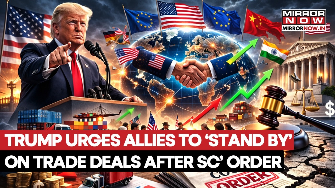 Trump Tariffs Shutdown By Supreme Court, US Tells Allies To Stand By Trade Deals Signed Earlier