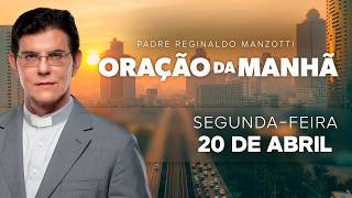 Oração Da Manhã 20042026