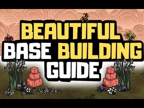 Don't Starve Together Guide - HOW TO BUILD BEAUTIFUL BASES - aesthetic base building guide
