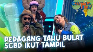 Download lagu Tukang Tahu Bulat SCBD  Izin Tampil! | CENTANG DUA MNCTV