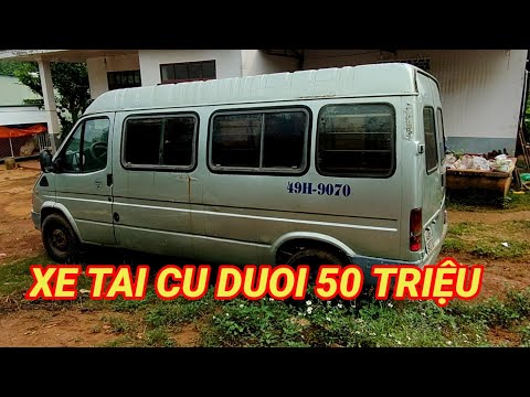 Video xe tai cu gia duoi 50 trieu ford transit ha tai 1 tan... - youtube