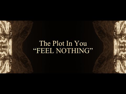 The Plot In You - FEEL NOTHING (Live) 4K