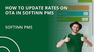 How to Update Rates on OTA in Softinn PMS