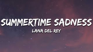 Lana Del Rey - Summertime Sadness (Lyrics)