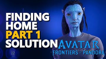 Finding Home Part 1 Avatar Frontiers of Pandora