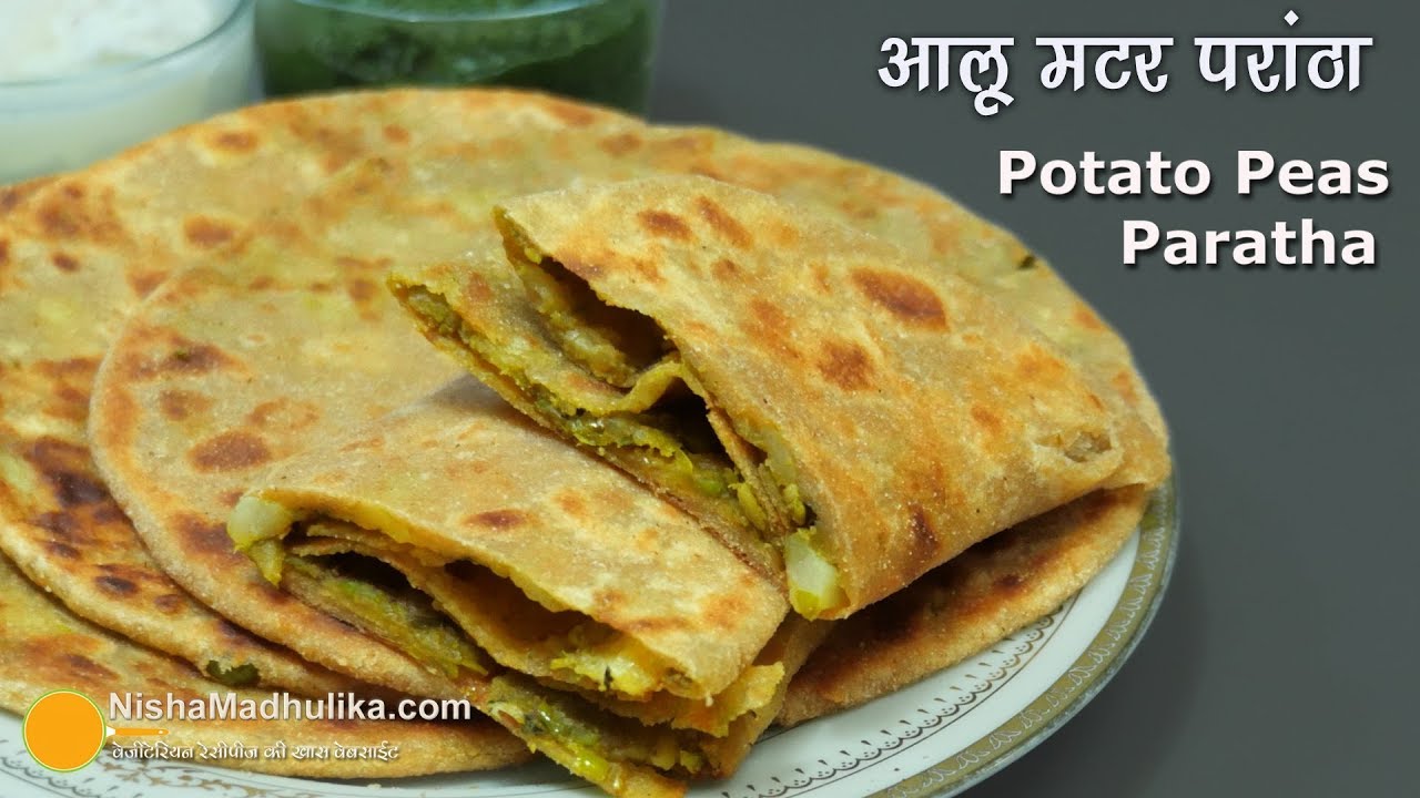 Aloo Matar Paratha | हरी मटर आलू का परांठा । Aloo Matar Stuffed Paratha Recipe | Nisha Madhulika | TedhiKheer