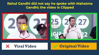 Rahul Gandhi Xxx Video - Rahul Gandhi did not say he spoke with Mahatma Gandhi; the video is clipped  - FactCrescendo | The leading fact-checking website in India