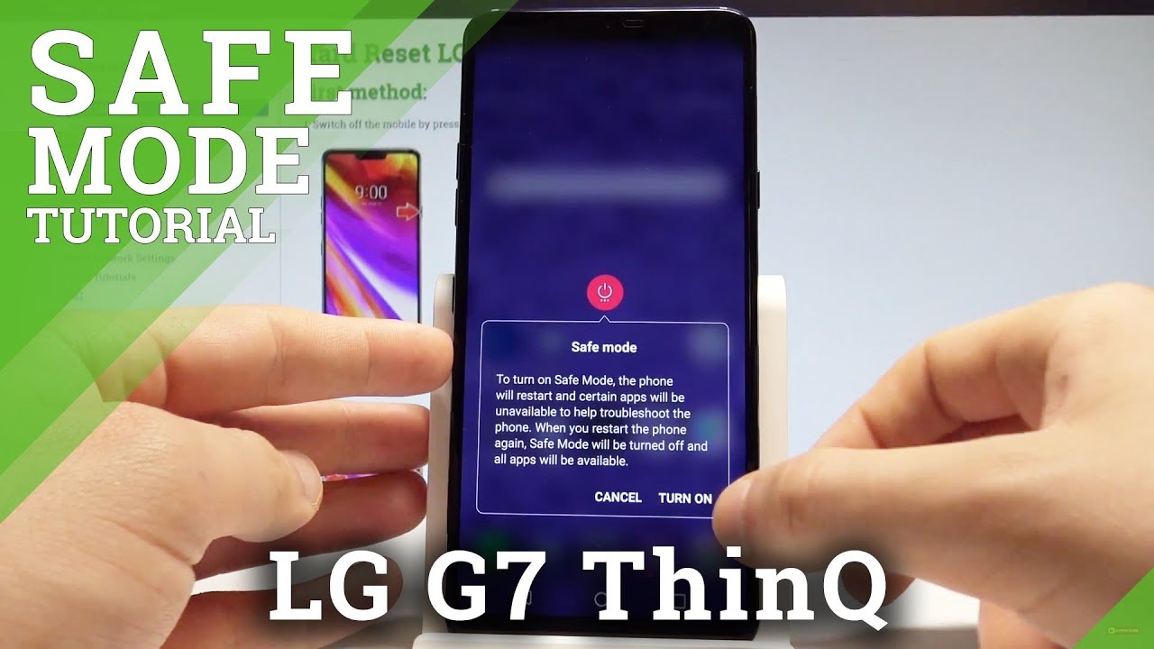 How To Enter Safe Mode On Lg G7 Thinq Quit Safe Mode Hardreset