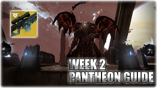 PANTHEON WEEK 2 GUIDE! NEW ORYX CHANGES AND BEST LOUDOUTS FOR PANTHEON! HIGH SCORE WEEK 2 PANTHEON!