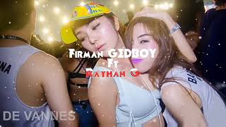 Firman Gedboy Ft Rayhan G - HEY TAYO Paling keren (Versi Tik Tok)2019