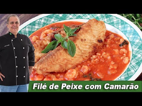 Filé de Peixe com Molho de Camarão - Chef Taico