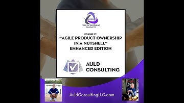 Agile Product Ownership in a Nutshell - Extended Edition