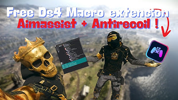 DS4 WINDOWS FREE MACROS EXTENCION + AIMASSIST & ANTIRECOIL