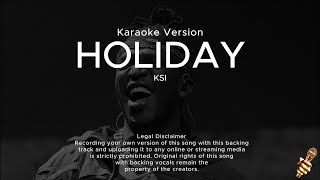 KSI - Holiday (Karaoke Version)