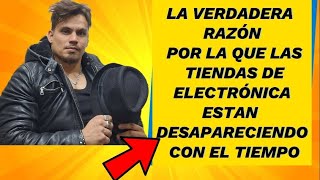 ✅️La VERDADERA razón por lo que las TIENDAS de ELECTRÓNICA están DESAPARECIENDO. by Multiservicios electrónica integral HANS DA SILVA 9,332 views 1 month ago 8 minutes, 43 seconds