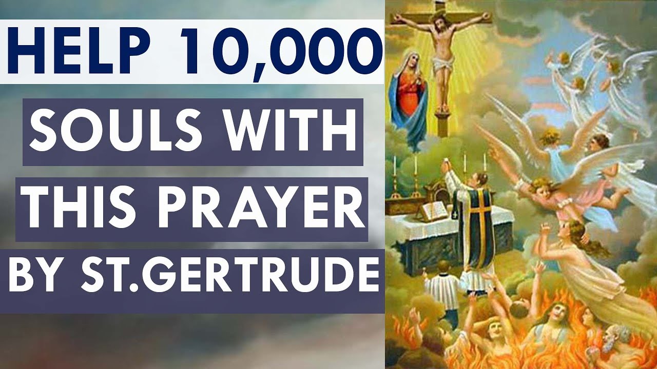 Help 10,000 Souls In Purgatory Everytime This Prayer Is Said YouTube