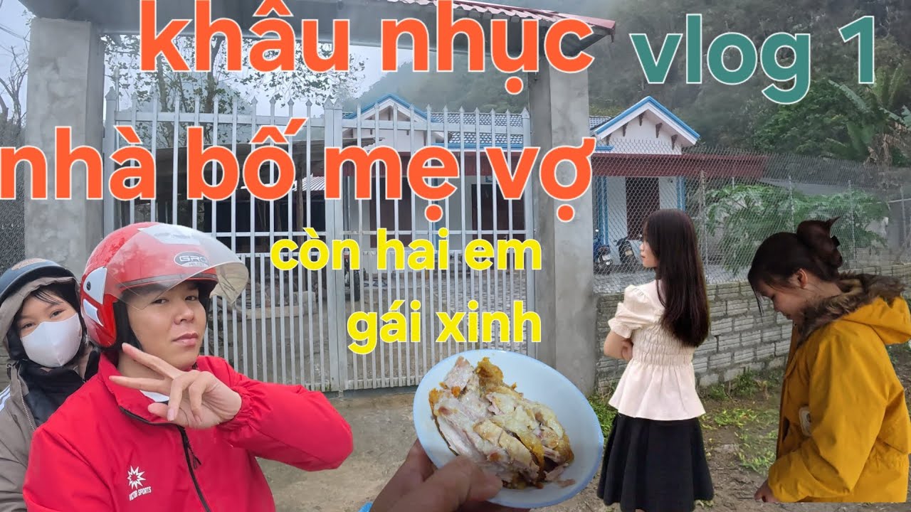 Ngày giáp tết con rể ra nhà bố vợ ăn ngập mồm .hành trình vlog.tập 1
