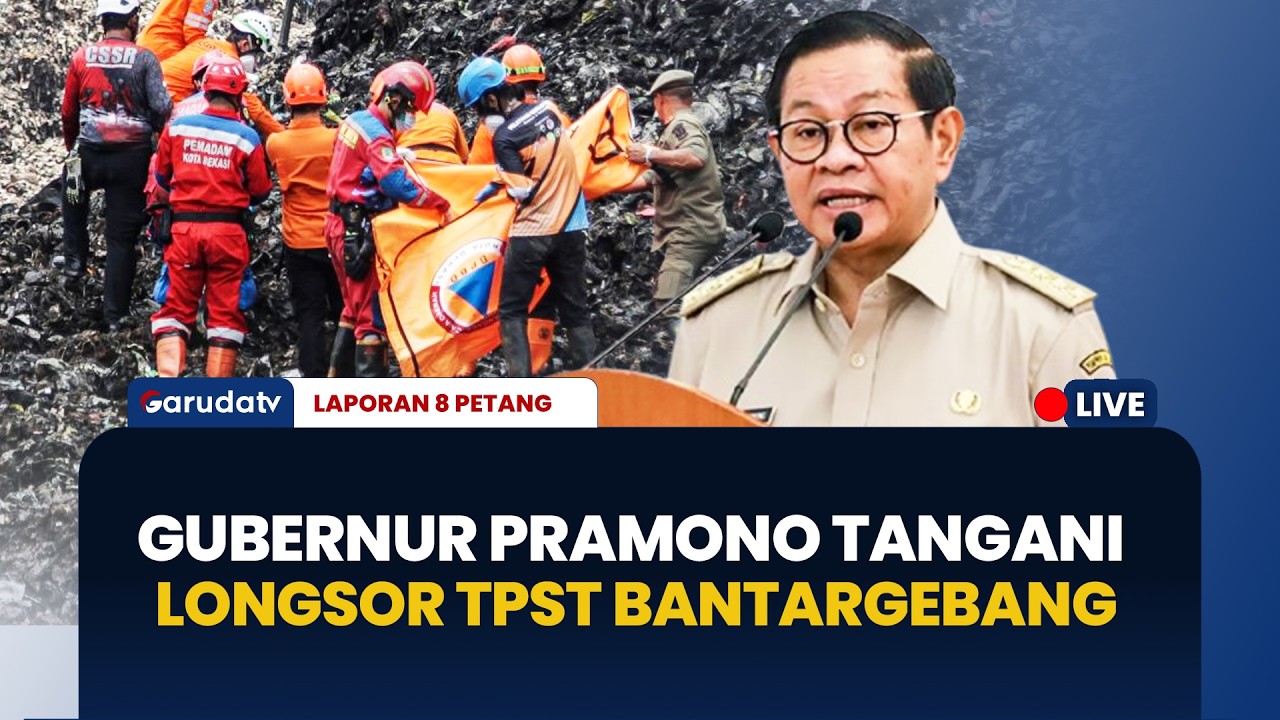 Gubernur Pramono Perketat Pemilahan Sampah Akibat  Longsor Bantargebang  | LAPORAN 8 PETANG