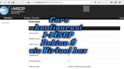 Cara Konfigurasi I-MSCP Debian 9 Via Virtual Box