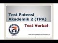 Test Potensi Akademik 2 (TPA) Test Verbal