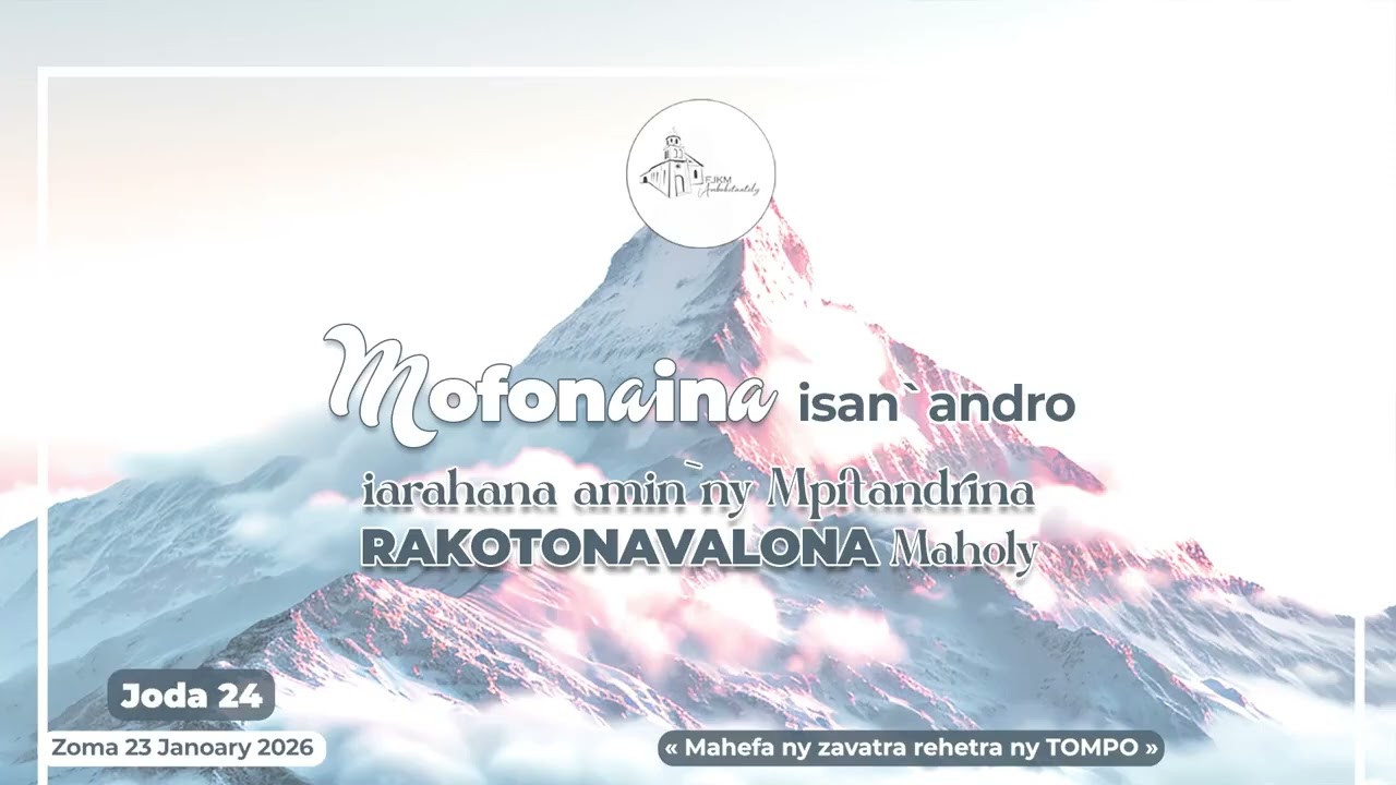 Mofonaina isan'andro anio Zoma 23 Janoary 2026. 