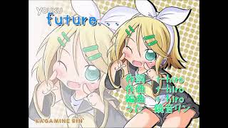 (REPRINT/t-hiro)【鏡音リン】future...【オリジナル】