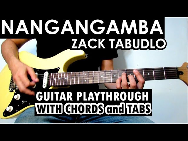 Nangangamba - Zack Tabudlo | Lead Guitar Playthrough with Chords and Tabs