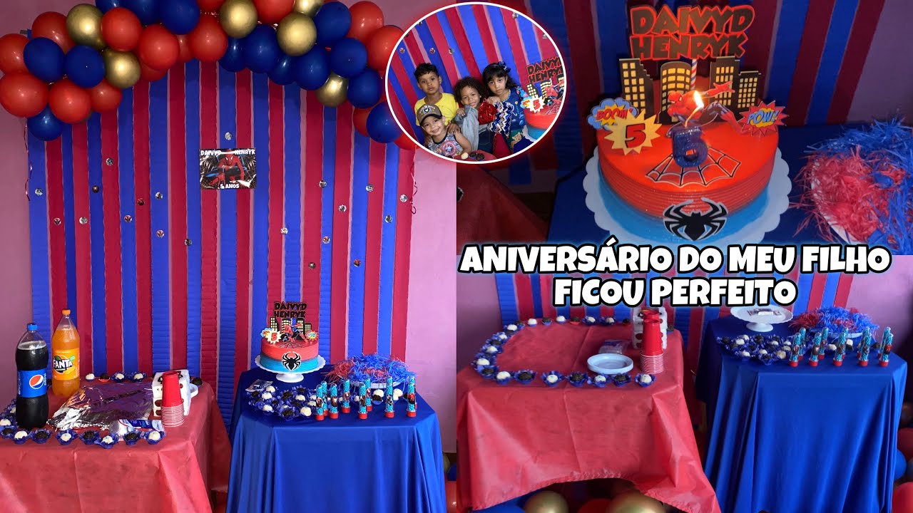 FESTA DE ANIVERSÁRIO DO MEU FILHO DE 5 ANOS DO HOMEM ARANHA FICOU PERFEITA 😍