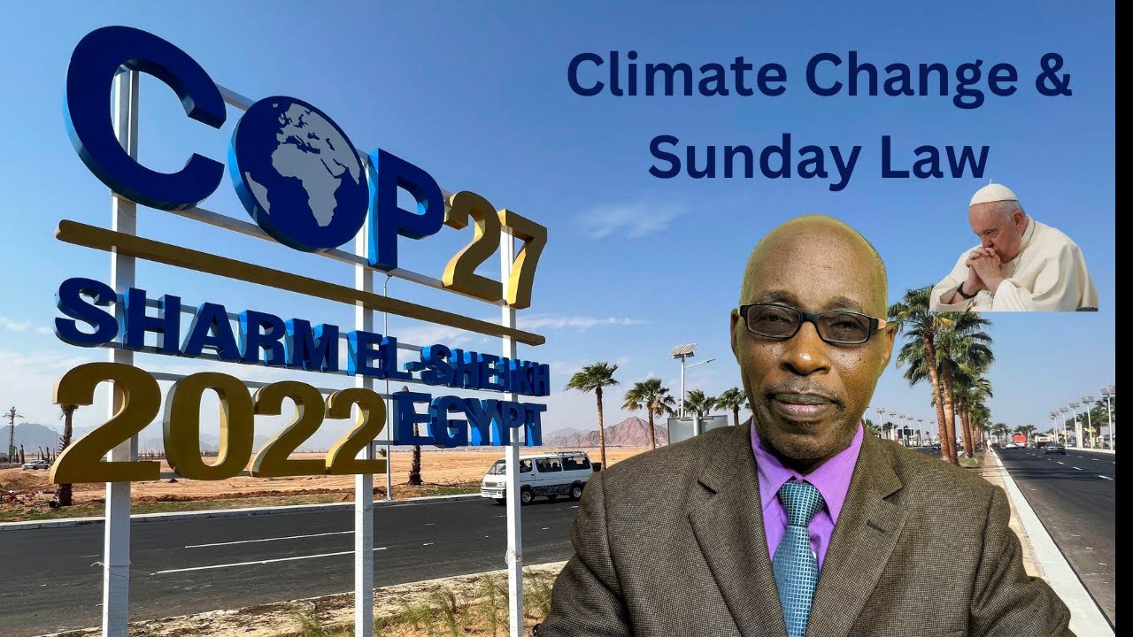 COP 27 Climate Change & Sunday Law | Voice of the Dragon Part I | Samwel Nyakeri | Truth for these t