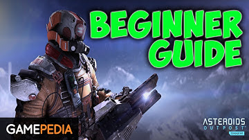 Asteroids Outpost: Early Access - Essential Beginner