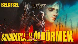 WITCHER 3 BELGESELİ : OYUNU YENİDEN OYNAMAK İSTEYECEKSİNİZ