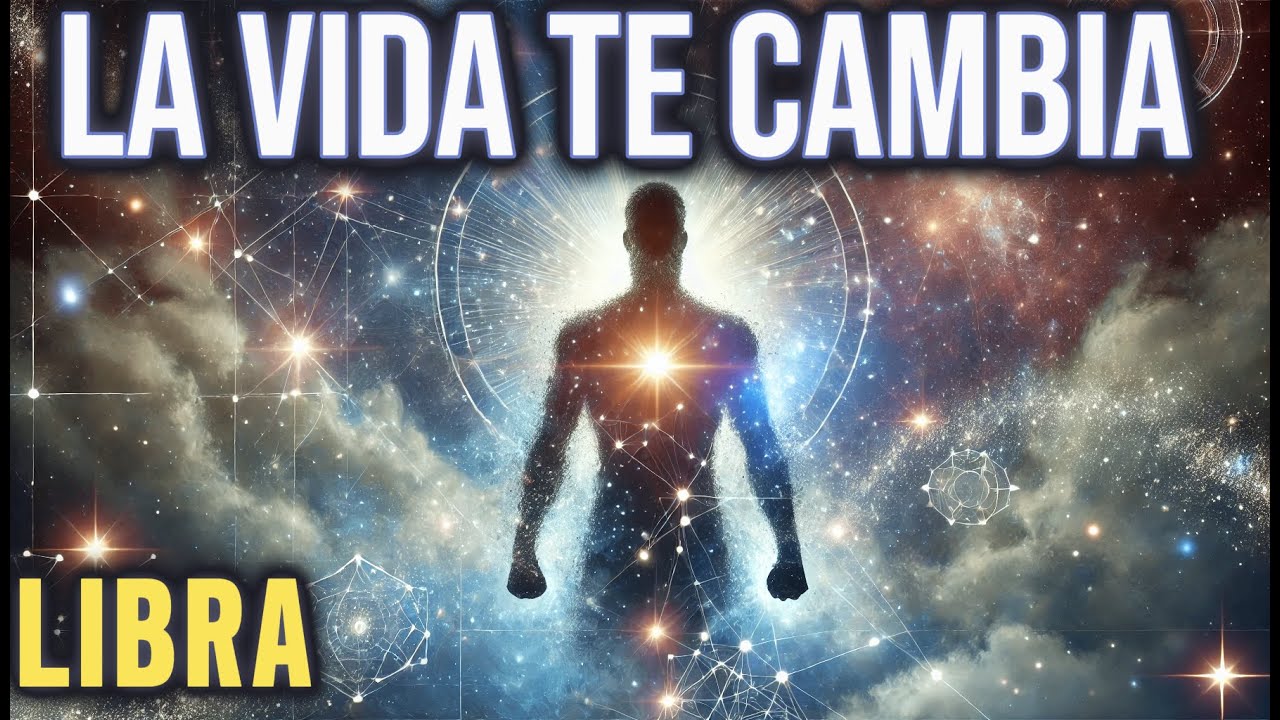 ♎LIBRA LA VIDA TE CAMBIA DE MARAVILLA! DESTAPANDO LAS MENTIRAS DE ESTE ...