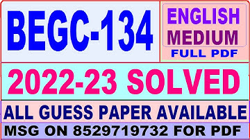 begc 134 solved assignment 2022-23 / begc 134 solved assignment in English / ignou bag solved