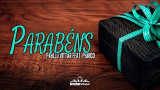 Pabllo Vittar feat. Psirico - Parabéns (Official Music Video)