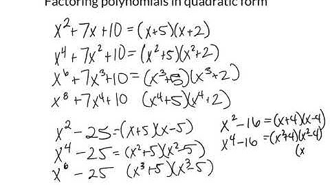 Factoring polynomials in quadratic form