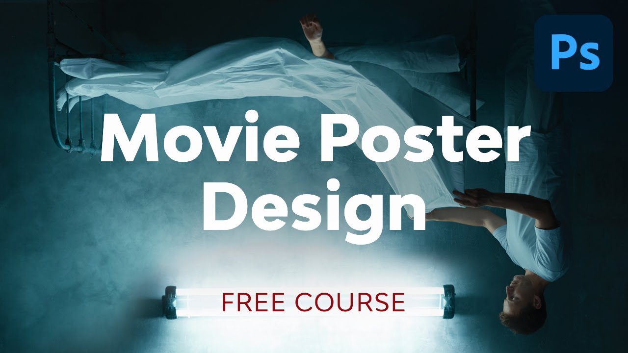 Movie Poster Design in Adobe Photoshop