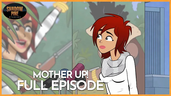 Mother Up! | Season 1 | Episode 1 | Pilot | Eva Lo...