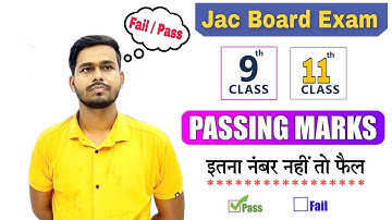 class 8th 9th 11th passing marks || jac board passing marks 2022 || jac board exam 2022 new today