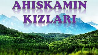 AHISKAMIN KIZLARI (AHISKA MÜZIK)(Ахыска) Resimi