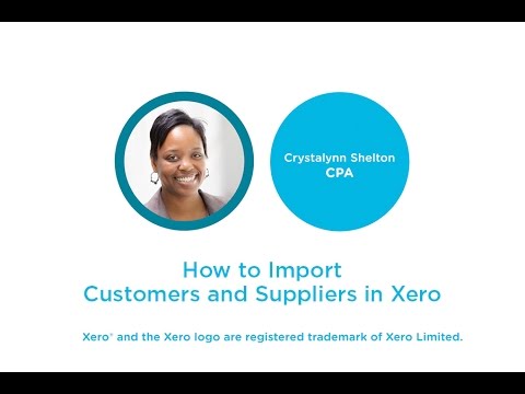 How to Import Customers and Suppliers in Xero