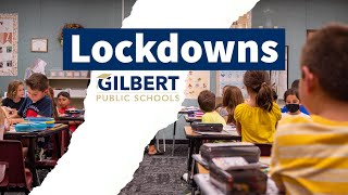 Safety and Security- Lockdowns | Gilbert Public Schools District | Gilbert, Arizona Update