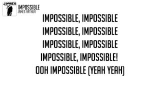 James Arthur - Impossible (Lyrics) FHD
