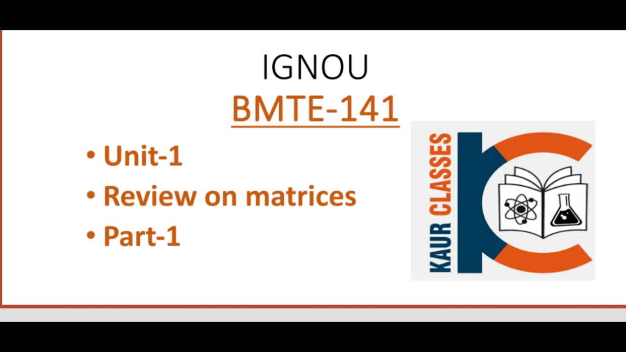 IGNOU|| BMTE-141 || Unit-1|| part-1