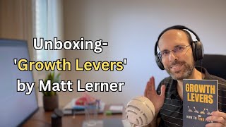 First Impressions- Growth Levers' by Matt Lerner