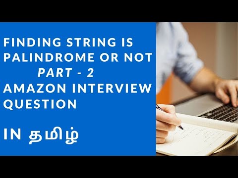 String is palindrome or not part 2 | In Tamil
