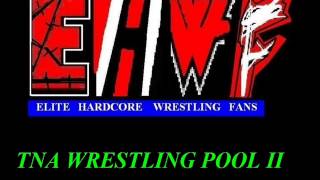 Ehwf Tna Wrestling Pool Ii 11.08.12